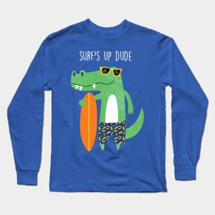 surf's up Long Sleeve T-Shirt